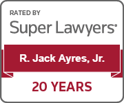 Super Lawyers — R. Jack Ayres Jr. 20 Years
